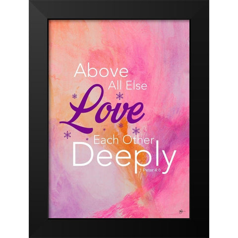 Love Deeply Black Modern Wood Framed Art Print by Papa, Kat