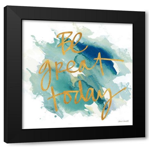 Be Great I Black Modern Wood Framed Art Print by Loreth, Lanie