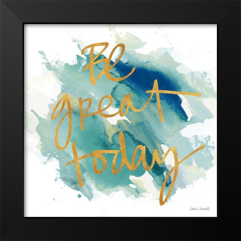 Be Great I Black Modern Wood Framed Art Print by Loreth, Lanie