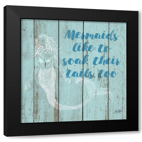 Mermaid Saying II Black Modern Wood Framed Art Print by DeRice, Julie