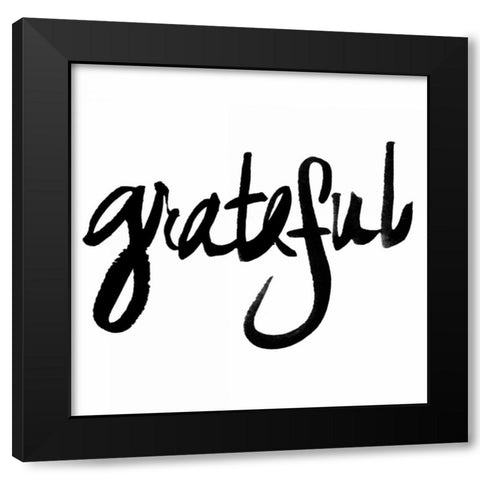 Grateful Black Modern Wood Framed Art Print with Double Matting by James, Nola