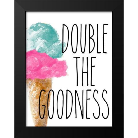 Double the Goodness Black Modern Wood Framed Art Print by Loreth, Lanie