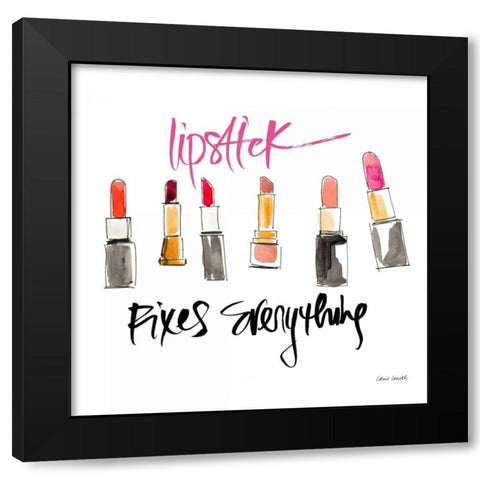 Lipstick Fixes Everything Black Modern Wood Framed Art Print by Loreth, Lanie