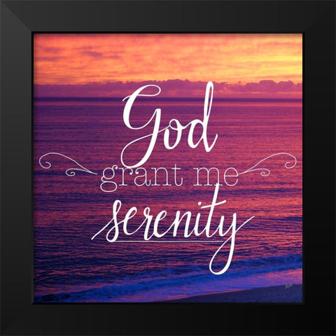 God Grant Me Serenity Black Modern Wood Framed Art Print by Metz, Andi
