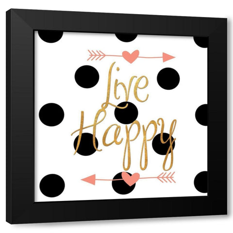 Live Happy Black Modern Wood Framed Art Print with Double Matting by SD Graphics Studio