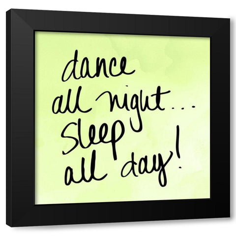 Dance and Sleep Black Modern Wood Framed Art Print by SD Graphics Studio