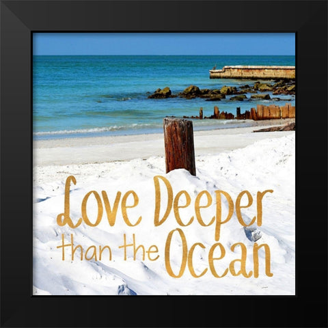 Love Deeper Black Modern Wood Framed Art Print by Peck, Gail