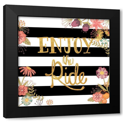 Enjoy the Ride Black Modern Wood Framed Art Print by Josefina