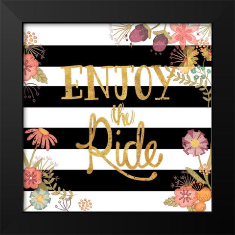 Enjoy the Ride Black Modern Wood Framed Art Print by Josefina