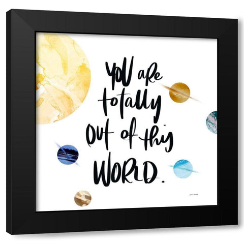 Totally Out Of This World Black Modern Wood Framed Art Print by Loreth, Lanie