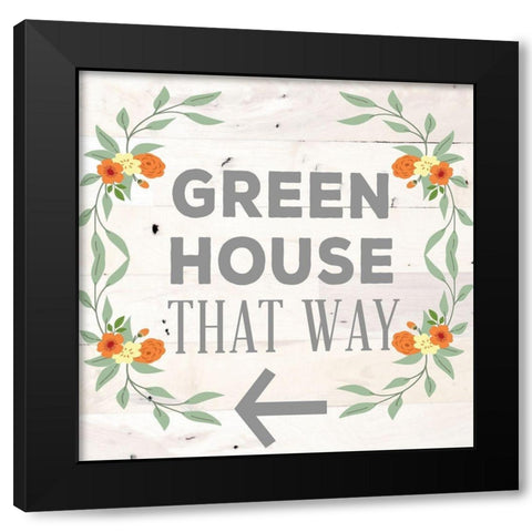 Green House That Way Black Modern Wood Framed Art Print by SD Graphics Studio
