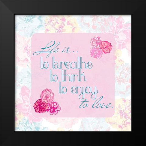 Faith and Love Floral II Black Modern Wood Framed Art Print by James, Nola