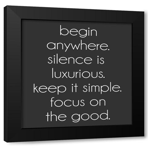 Begin Anywhere Black Modern Wood Framed Art Print with Double Matting by SD Graphics Studio