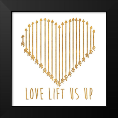 Love Lifts Us Up Black Modern Wood Framed Art Print by SD Graphics Studio