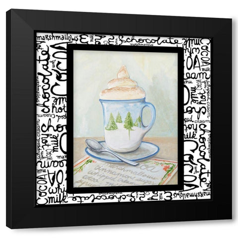 Tis the Season for Cocoa I Black Modern Wood Framed Art Print by Diannart
