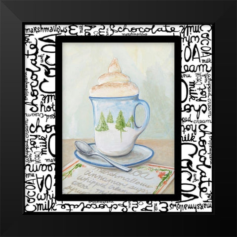Tis the Season for Cocoa I Black Modern Wood Framed Art Print by Diannart