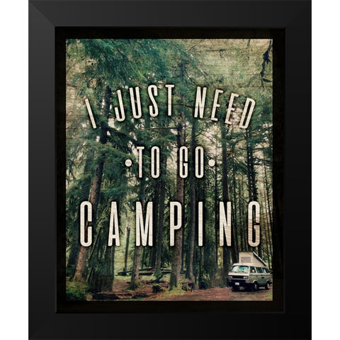 Go Camping Black Modern Wood Framed Art Print by Wilson, Kali