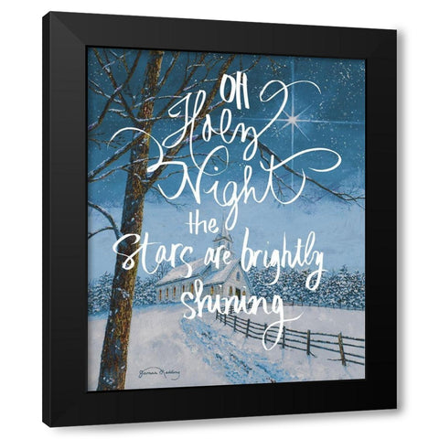 Oh Holy Night Black Modern Wood Framed Art Print by Redding, James