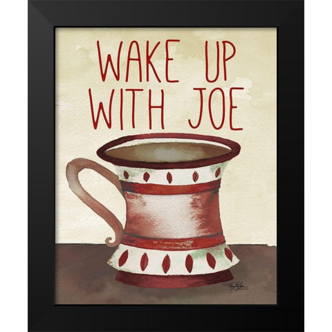 Wake Up With Joe Black Modern Wood Framed Art Print by Baker, Mary Beth