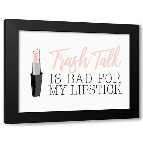 Trash Talk Black Modern Wood Framed Art Print by SD Graphics Studio