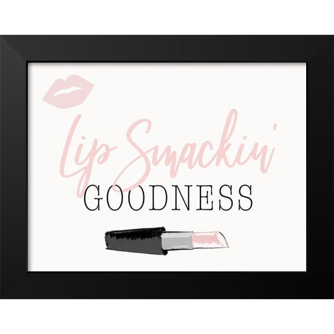 Lip Smackin Goodness Black Modern Wood Framed Art Print by SD Graphics Studio