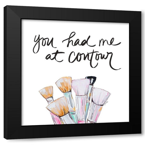 You Had Me At Contour Black Modern Wood Framed Art Print by Ritter, Gina