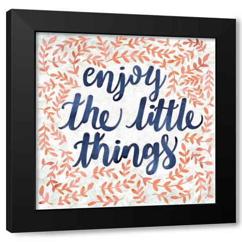 Enjoy the Little Things Black Modern Wood Framed Art Print with Double Matting by SD Graphics Studio