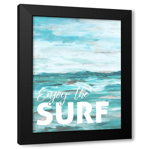 Enjoy The Surf Black Modern Wood Framed Art Print by Hewitt, L.