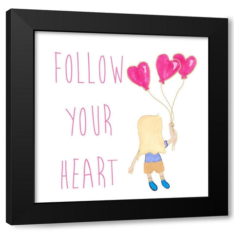 Follow Your Heart Black Modern Wood Framed Art Print with Double Matting by Torres, Melanie