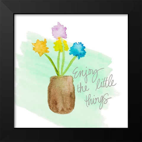 Enjoy The Little Things Black Modern Wood Framed Art Print by Torres, Melanie