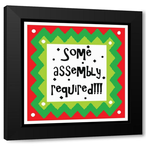 Some Assembly Required Black Modern Wood Framed Art Print by Mosher, Deidre