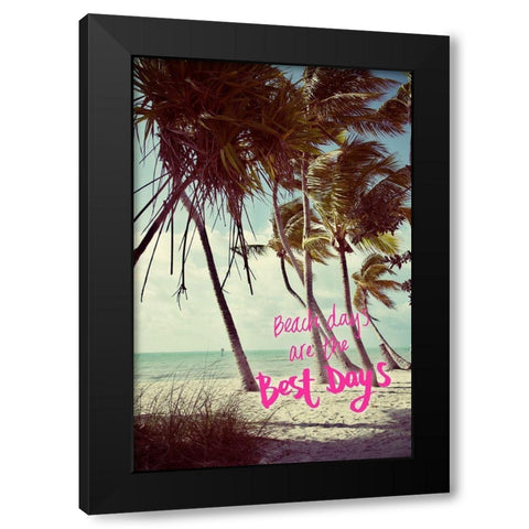 Best Beach Days Black Modern Wood Framed Art Print by ODell, Debbie