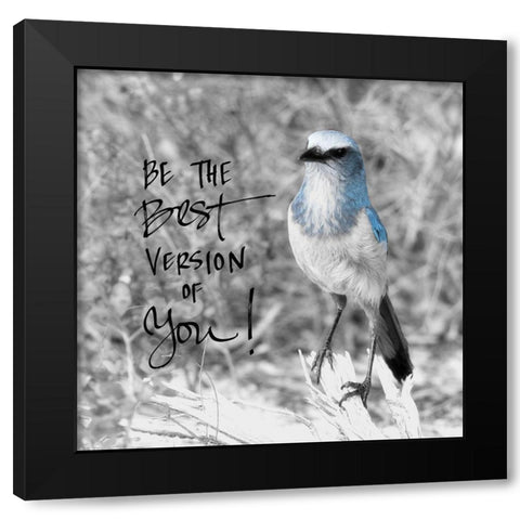 Best Version of You Black Modern Wood Framed Art Print with Double Matting by ODell, Debbie