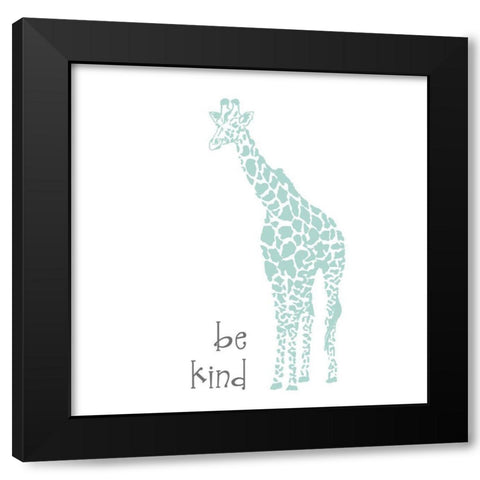 Be Kind Giraffe Black Modern Wood Framed Art Print by Pinto, Patricia