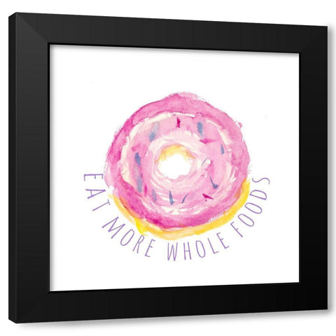 Eat More Whole Foods Black Modern Wood Framed Art Print with Double Matting by Bryant, Susan