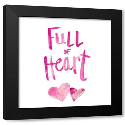 Full of Heart Black Modern Wood Framed Art Print by Bryant, Susan