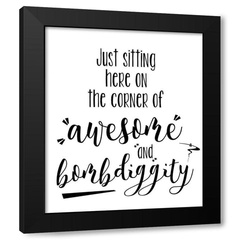 Awesome and Bombdiggity Black Modern Wood Framed Art Print by Quach, Anna