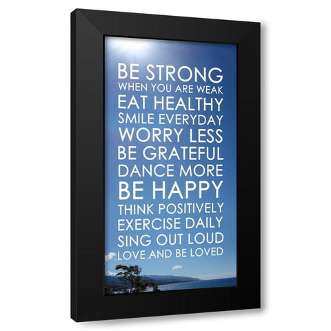 Be Strong Black Modern Wood Framed Art Print by Quach, Anna