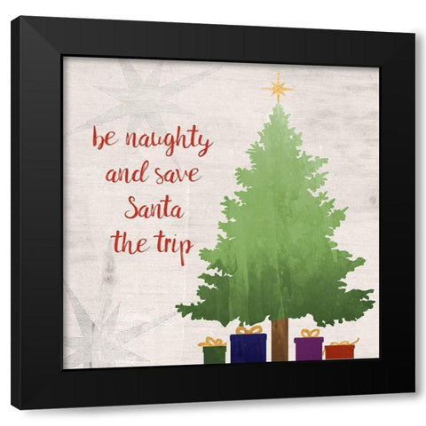 Be Naughty Black Modern Wood Framed Art Print by Quach, Anna
