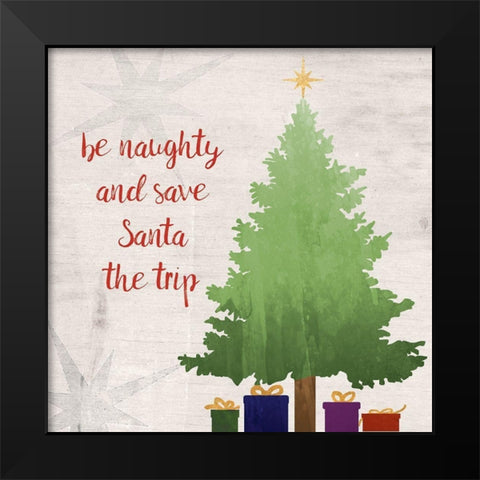 Be Naughty Black Modern Wood Framed Art Print by Quach, Anna