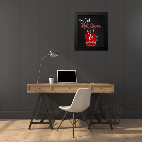 But First Hot Cocoa Black Modern Wood Framed Art Print by Quach, Anna