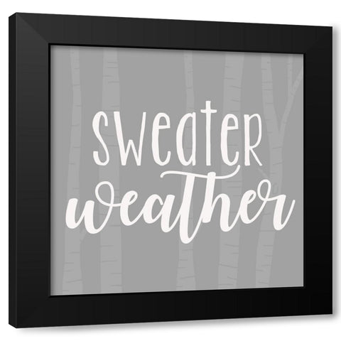 Sweater Weather Black Modern Wood Framed Art Print by Quach, Anna