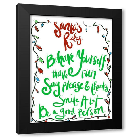 Santas Rules Black Modern Wood Framed Art Print with Double Matting by SD Graphics Studio