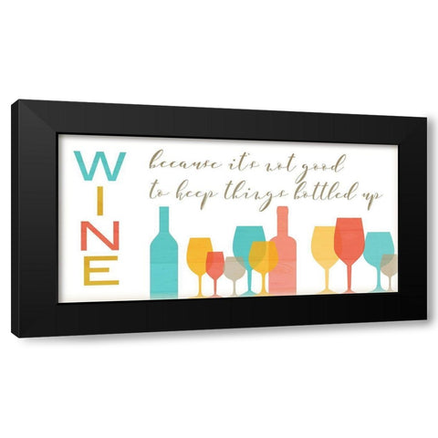 Not Good To Keep Things Bottled Up Black Modern Wood Framed Art Print by Quach, Anna