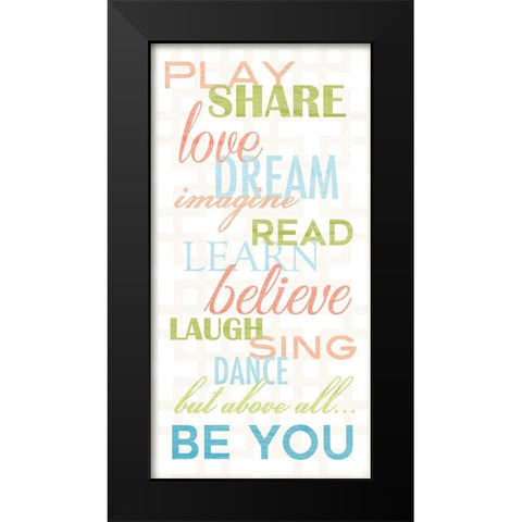 Be You Black Modern Wood Framed Art Print by Quach, Anna