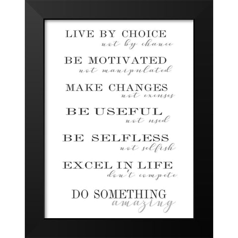 Do Something Amazing Black Modern Wood Framed Art Print by Quach, Anna