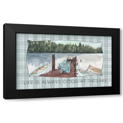 Life Is Always Good At The Lake Black Modern Wood Framed Art Print with Double Matting by Medley, Elizabeth