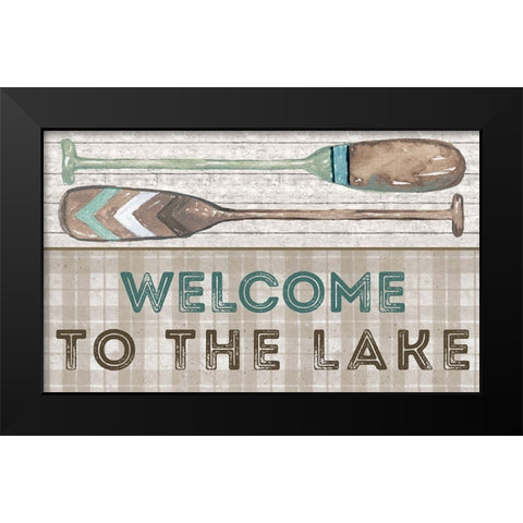 Welcome to the Lake Black Modern Wood Framed Art Print by Medley, Elizabeth