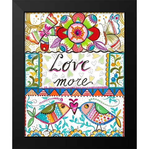 Love More Black Modern Wood Framed Art Print by Del Sol, Ani