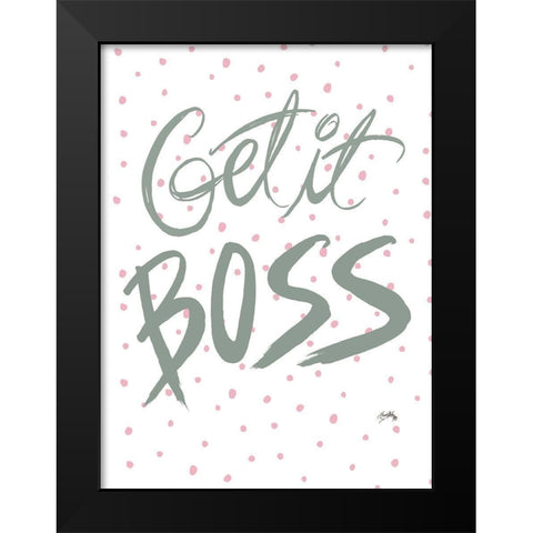 Boss Lady I Black Modern Wood Framed Art Print by Medley, Elizabeth